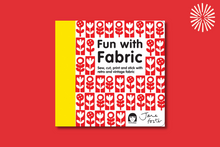 Load image into Gallery viewer, Fun with Fabric: Sew, cut, print and stick with retro and vintage fabric
