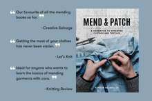 Load image into Gallery viewer, Mend &amp; Patch: A handbook to repairing clothes and textiles
