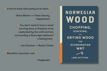 Load image into Gallery viewer, Norwegian Wood: The guide to chopping, stacking and drying wood the Scandinavian way
