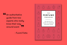 Load image into Gallery viewer, The Perfume Companion: The Definitive Guide to Choosing Your Next Scent
