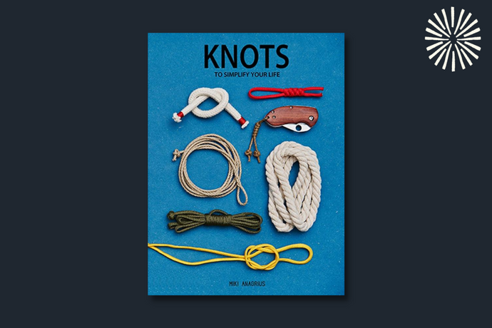 Knots To Simplify Your Life