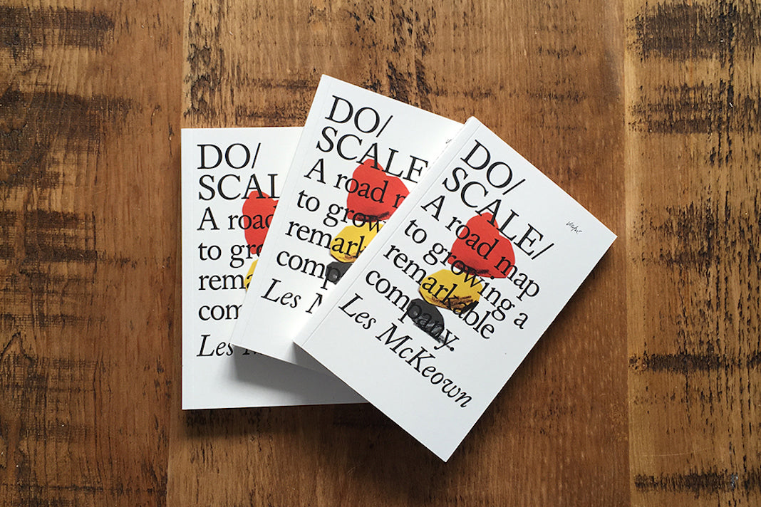 Do Scale - A road map to growing a remarkable company